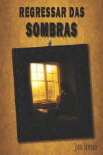 Regressar das Sombras