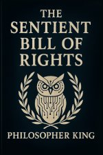 Sentient Bill of Rights