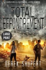Total Effondrement