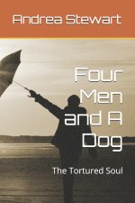 Four Men and A Dog