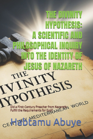 THE DIVINITY HYPOTHESIS