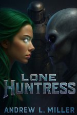 LONE HUNTRESS