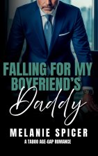Falling for my Boyfriend's Daddy