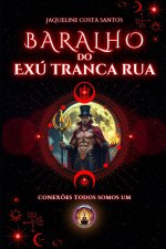 Baralho do Exú Tranca Rua