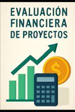 Evaluación Financiera de Proyectos