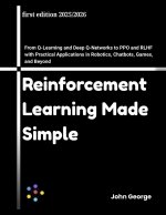 Reinforcement Learning Made Simple