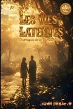 Les Vies Latentes
