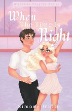 When The Time Is Right