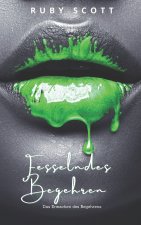 FESSELNDES BEGEHREN