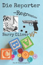 Die Reporter-Regression