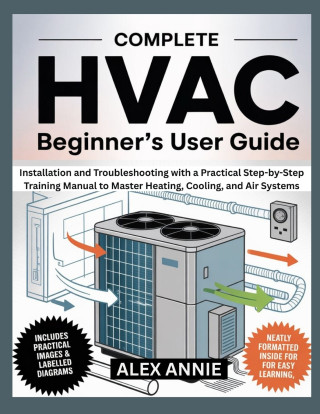 Complete HVAC Beginner's User Guide