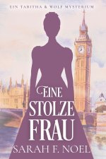 Eine stolze Frau