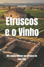 Os Etruscos e o Vinho