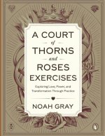 A Court of Thorns and Roses Exercises