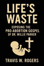 Life's Waste