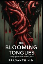 The Blooming Tongues