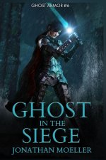 Ghost in the Siege