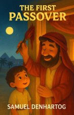 The First Passover