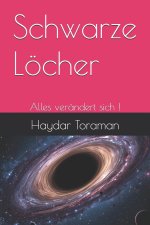Schwarze Löcher
