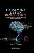 Dopamine Detox Revolution