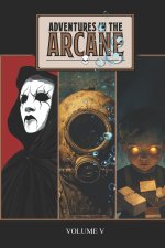 Adventures in the Arcane