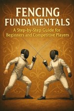 Fencing Fundamentals