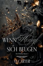 Wenn Könige sich beugen