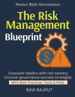 The Risk Management Blueprint