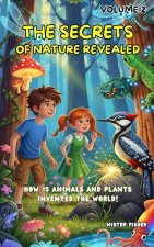 The secrets of nature revealed - Volume 2