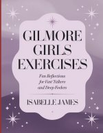 Gilmore Girls Exercises