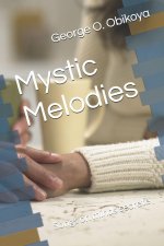 Mystic Melodies