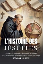 L'Histoire des Jésuites