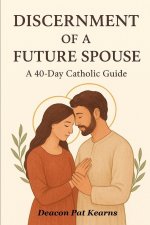 Discernment of a Future Spouse
