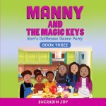 Manny and the Magic Keys
