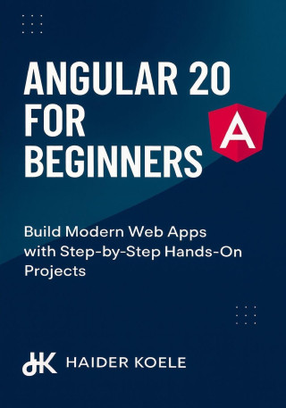 Angular 20 for Beginners