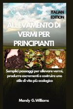 ALLEVAMENTO DI VERMI PER PRINCIPIANTI