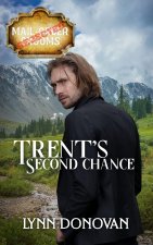 Trent's Second Chance