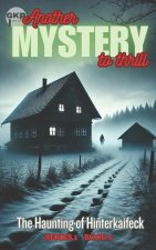 Haunting of Hinterkaifeck