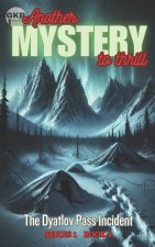 The Dyatlov Pass Incident