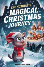 The Numbat's Magical Christmas Journey