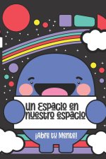 Un Espacio en Nuestro Espacio