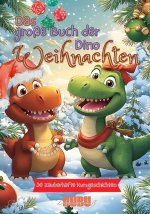 Das große Buch der Dino-Weihnachten