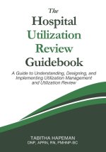 The Hospital Utilization Review Guidebook