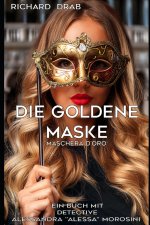 DIE GOLDENE MASKE