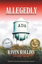 Allegedly