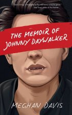 The Memoir of Johnny DayWalker