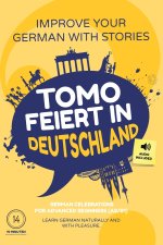 Tomo feiert in Deutschland
