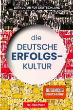 Die Deutsche Erfolgskultur