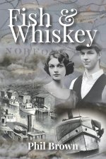 Fish & Whiskey