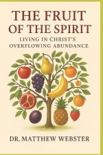 The Fruit of the Spirit